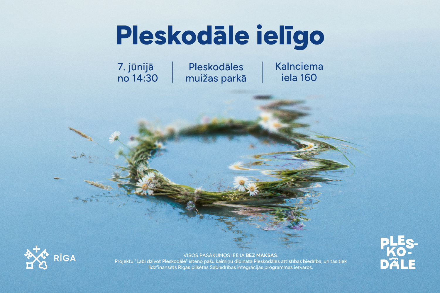 Pleskodāle ielīgo 7. jūnijā 14.30